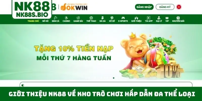 Giới thiệu NK88 về kho trò chơi hấp dẫn đa thể loại