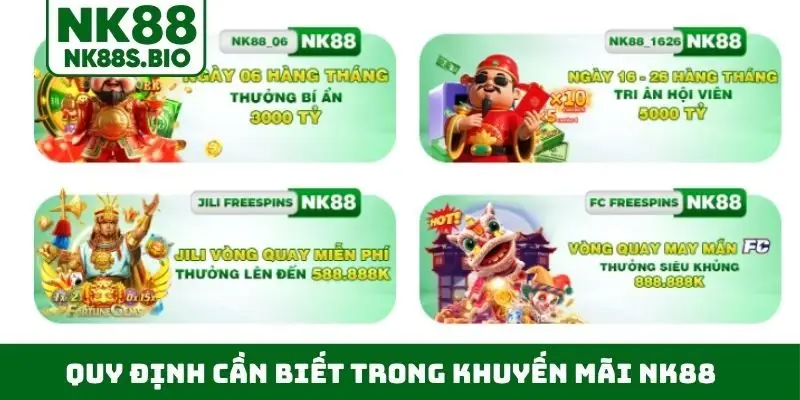 Quy định cần biết trong khuyến mãi NK88